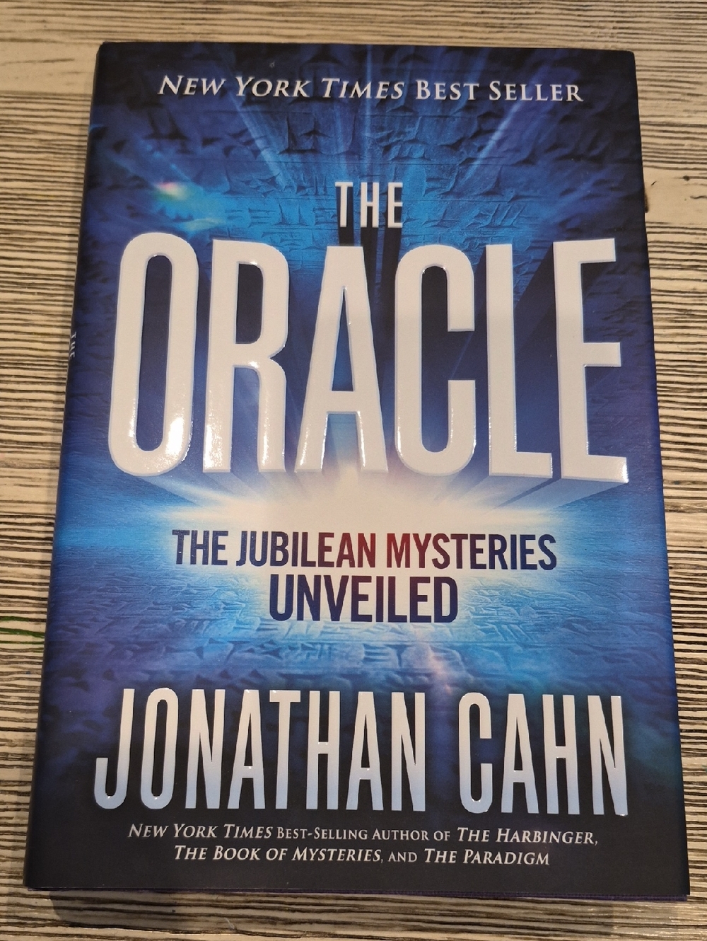 The Oracle: The Jubilean Mysteries Unveiled - Jonathan Cahn